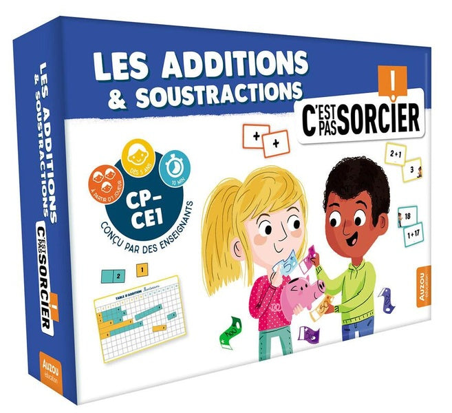 Front cover of Les additions et les soustractions, c'est pas sorcier !