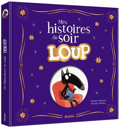 Front cover of Mes histoires du soir, Loup