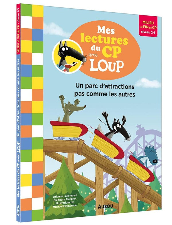 Front cover of Mes lectures du CP avec Loup : Un parc d'attractions pas comme les autres