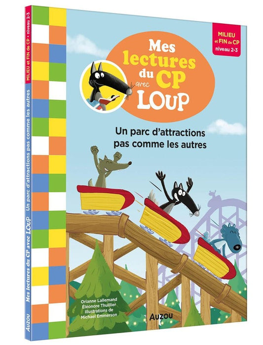 Front cover of Mes lectures du CP avec Loup : Un parc d'attractions pas comme les autres