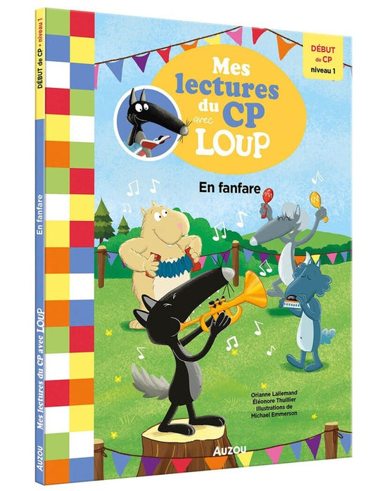 Front cover of Mes lectures du CP avec Loup : En fanfare  !