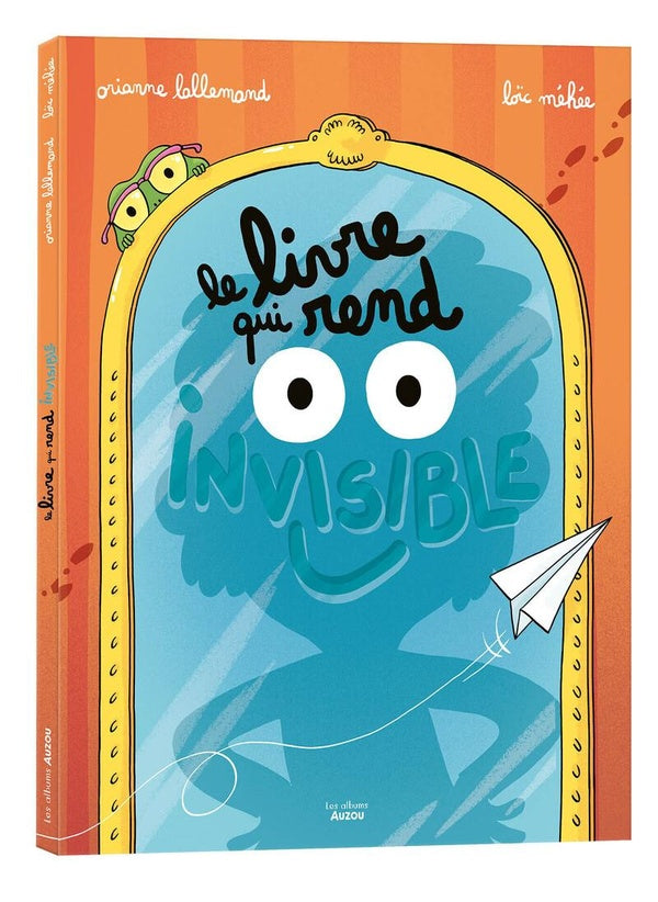Front cover of Le livre qui rend invisible