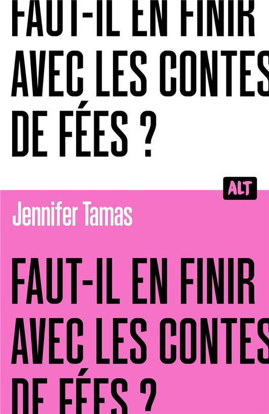 Front cover of Faut-il en finir avec les contes de fées ?