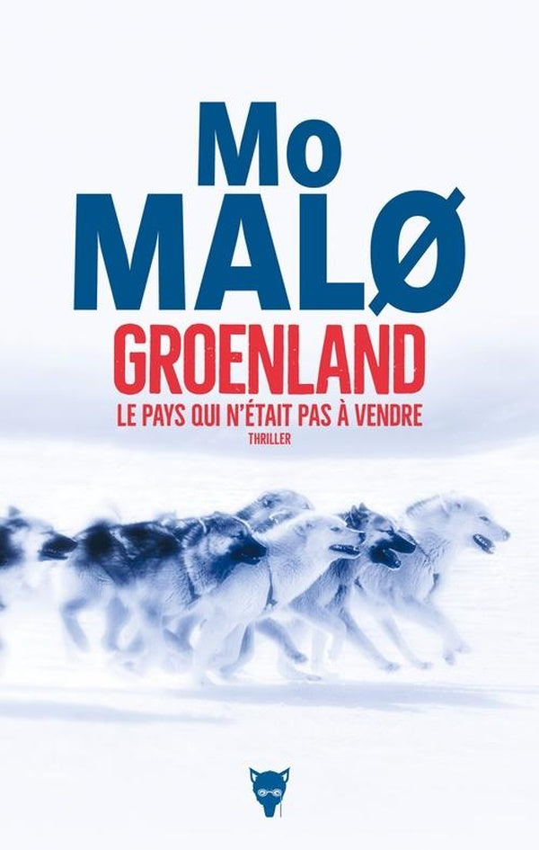 Front cover of Groenland, le pays qui n'était pas à vendre
