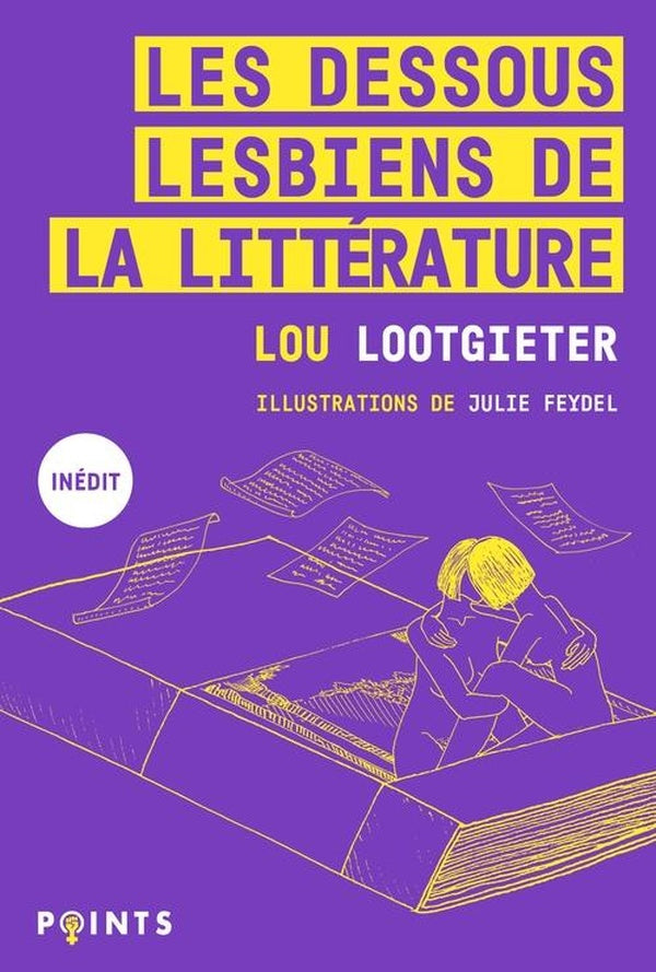 Front cover of Les dessous lesbiens de la littérature