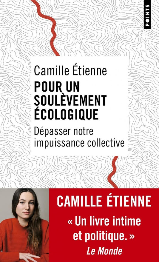 Front cover of Pour un soulèvement écologique : Dépasser notre impuissance collective