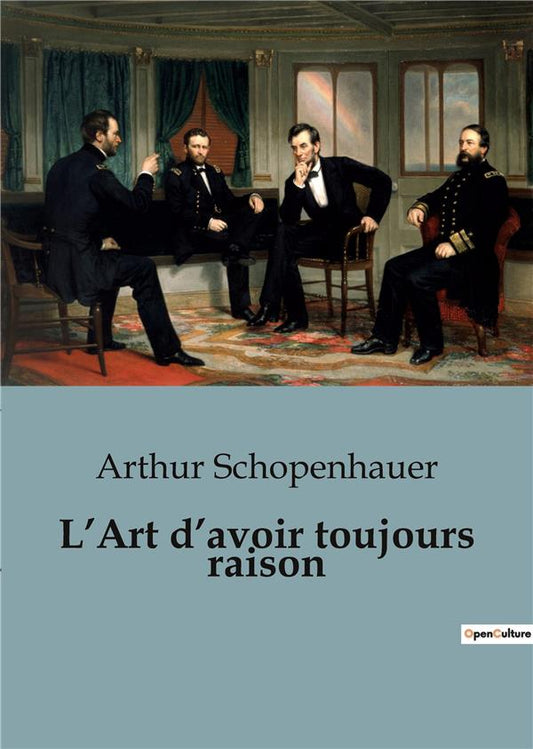 Front cover of L'Art d'avoir toujours raison                     (IMPRESSION A LA DEMANDE)