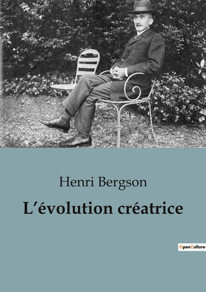 Front cover of L'évolution créatrice                     (IMPRESSION A LA DEMANDE)