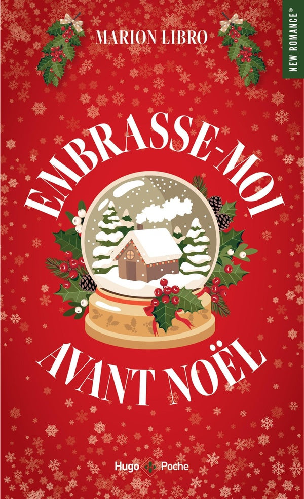 Front cover of Embrasse-moi avant Noël