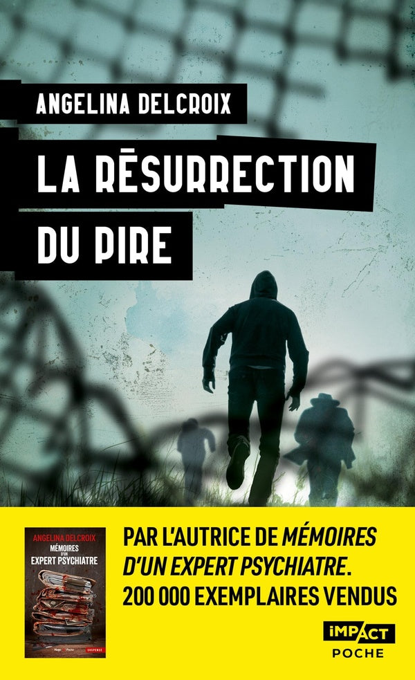 Front cover of La résurrection du pire