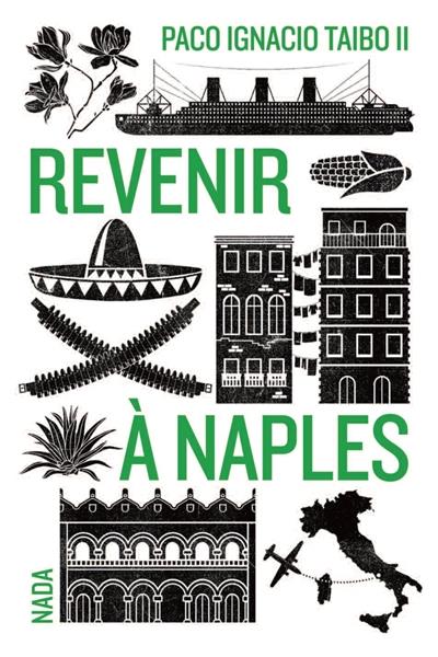 Front cover of Revenir à Naples                     (Postface de Sébastien Rutés)