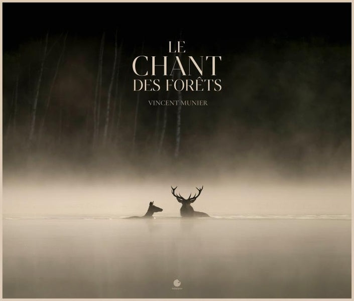 Front cover of Le chant des forêts
