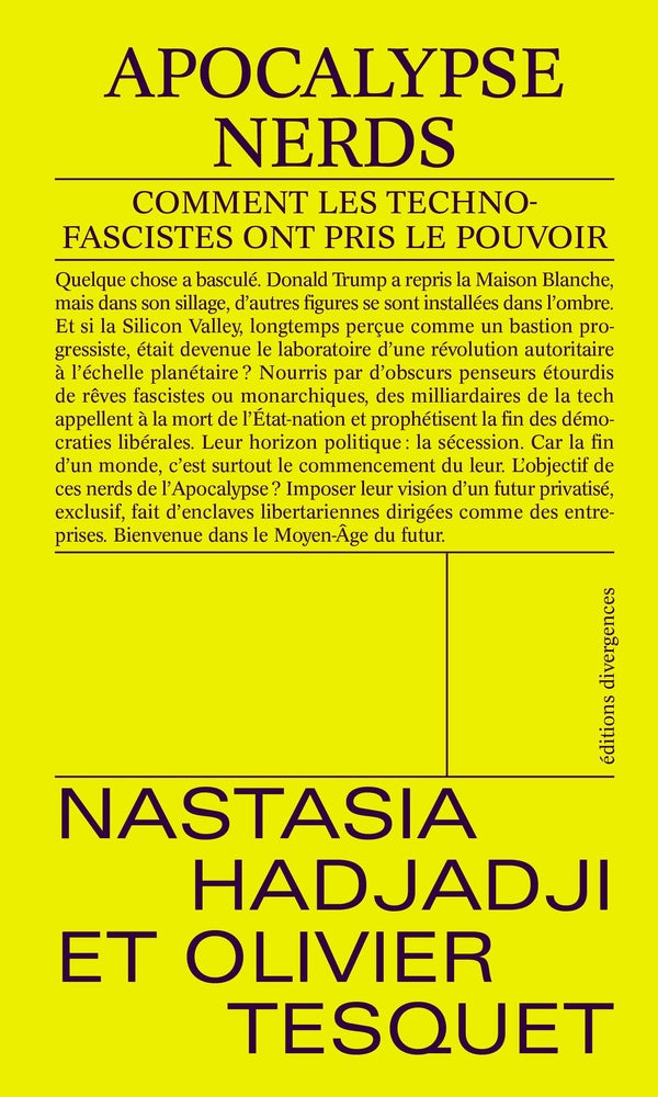 Front cover of Apocalypse Nerds : Comment les technofascistes ont pris le pouvoir
