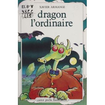 Dragon, l'ordinaire