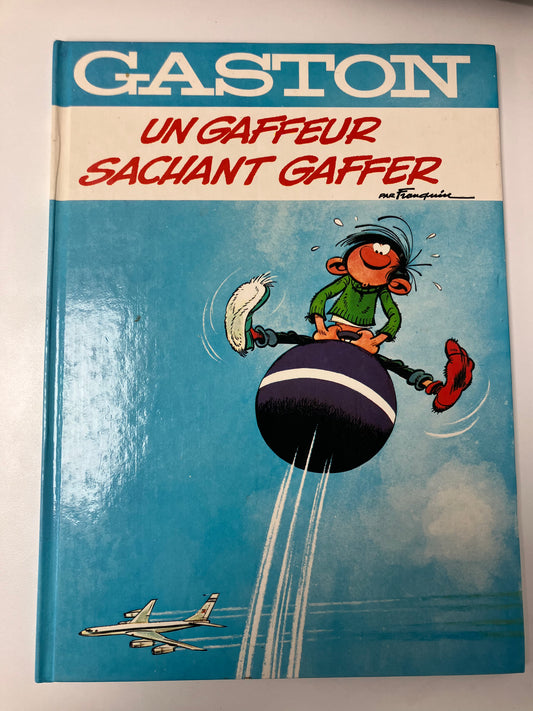 Un gaffeur sachant gaffer