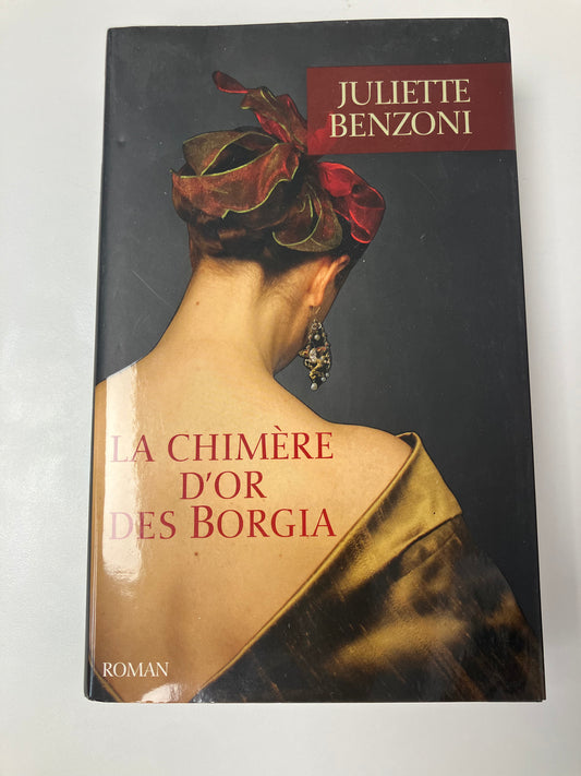 Les Chimères d’or des Borgia