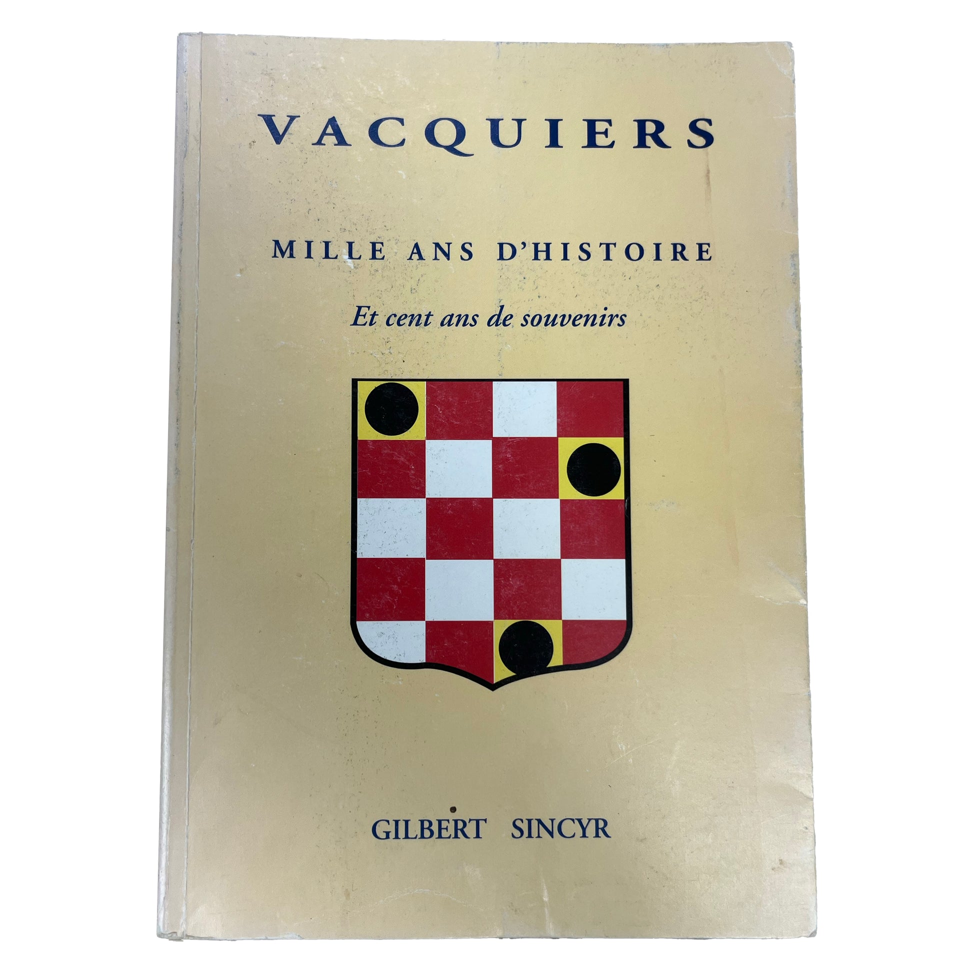 Vaquiers - mille ans d’histoire