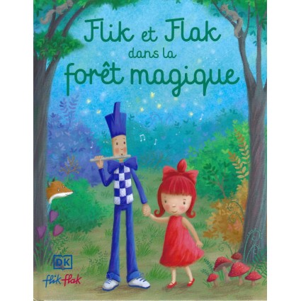 Flik et Flak dans la forêt magique