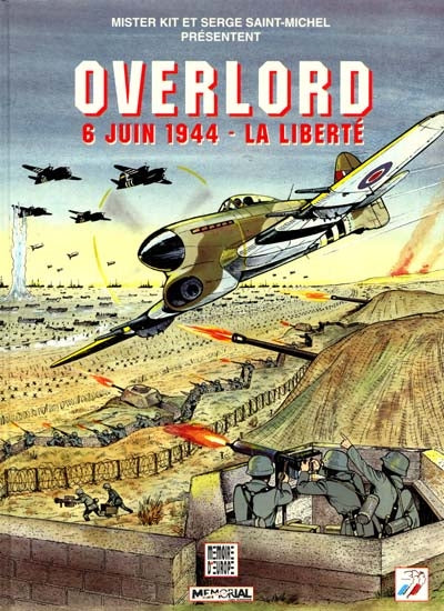 Overlord - 6 Juin 1944, La Liberté