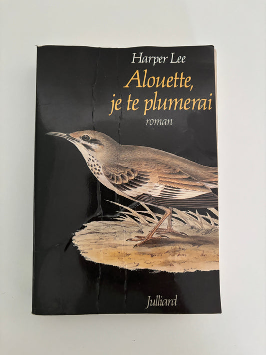 Alouette, je te plumerai 