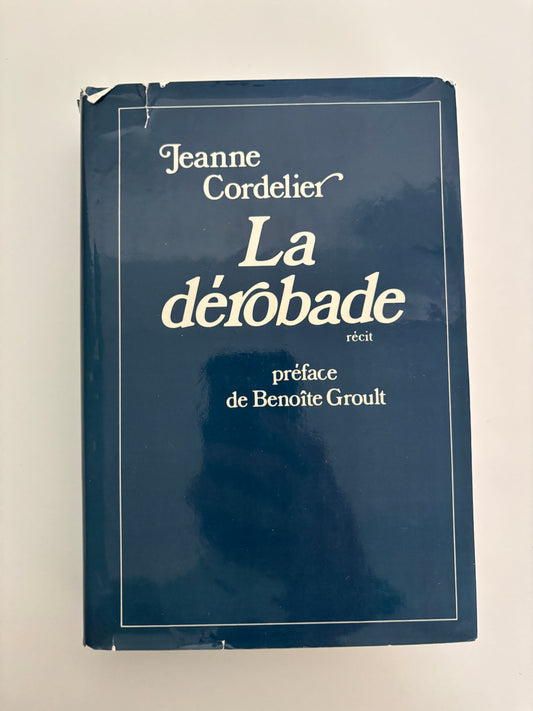 La Dérobade
