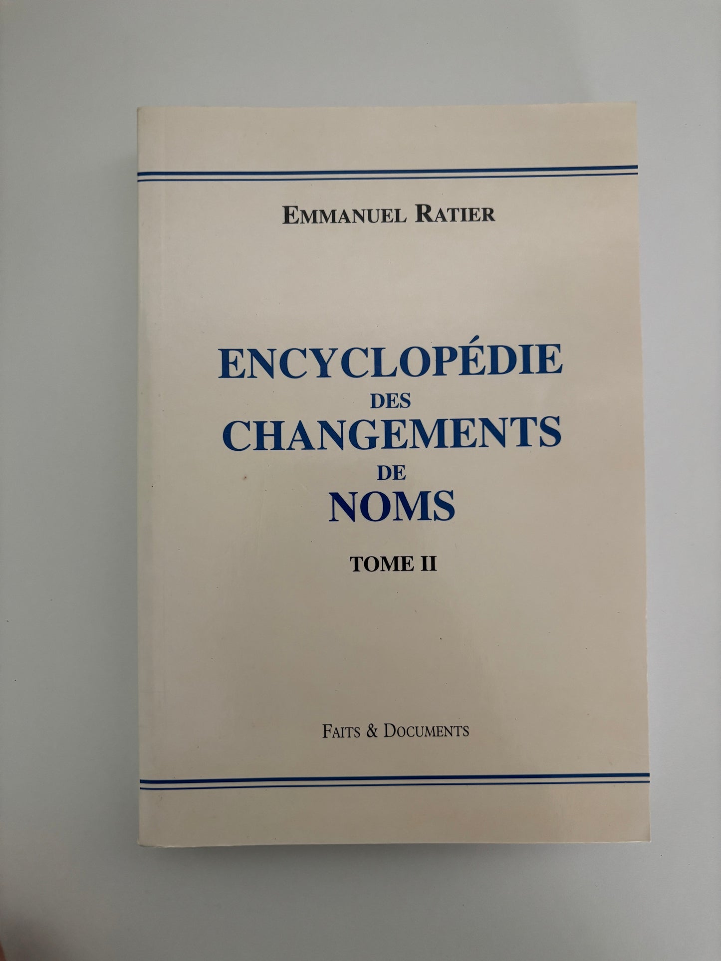 Encyclopédie des changements de noms - Tome 2