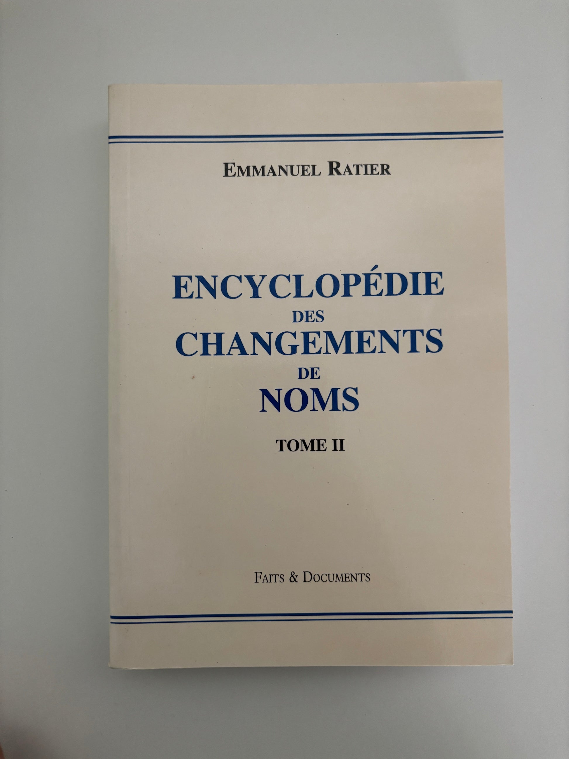 Encyclopédie des changements de noms - Tome 2