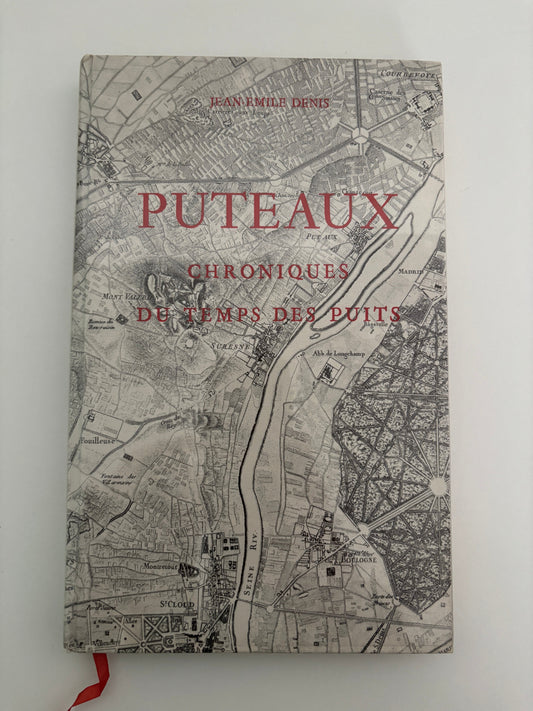 Puteaux. Chroniques du temps des puits